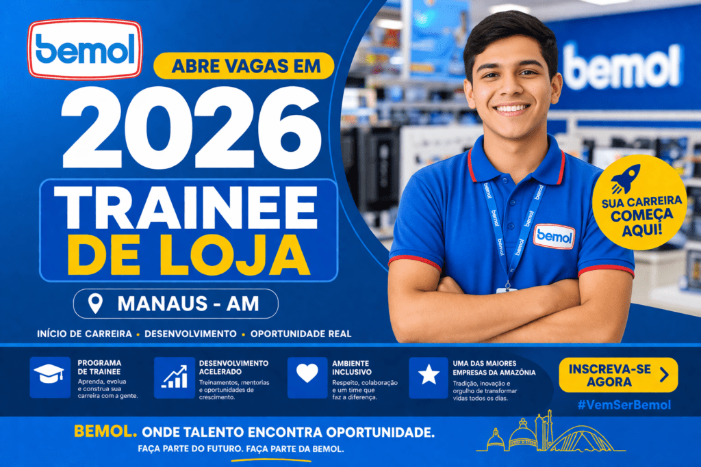 "Fachada de loja da Bemol em Manaus com vagas abertas para trainee 2026"