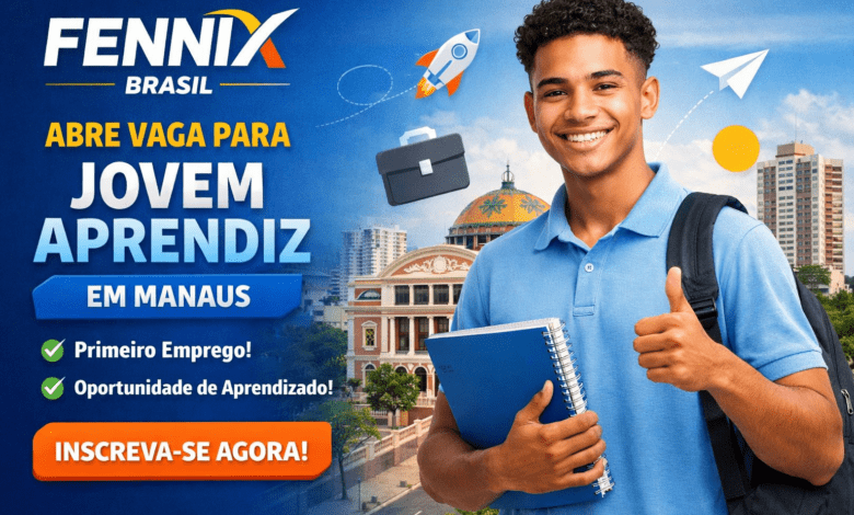 Vaga de Jovem Aprendiz em Manaus na Fennix Brasil para primeiro emprego